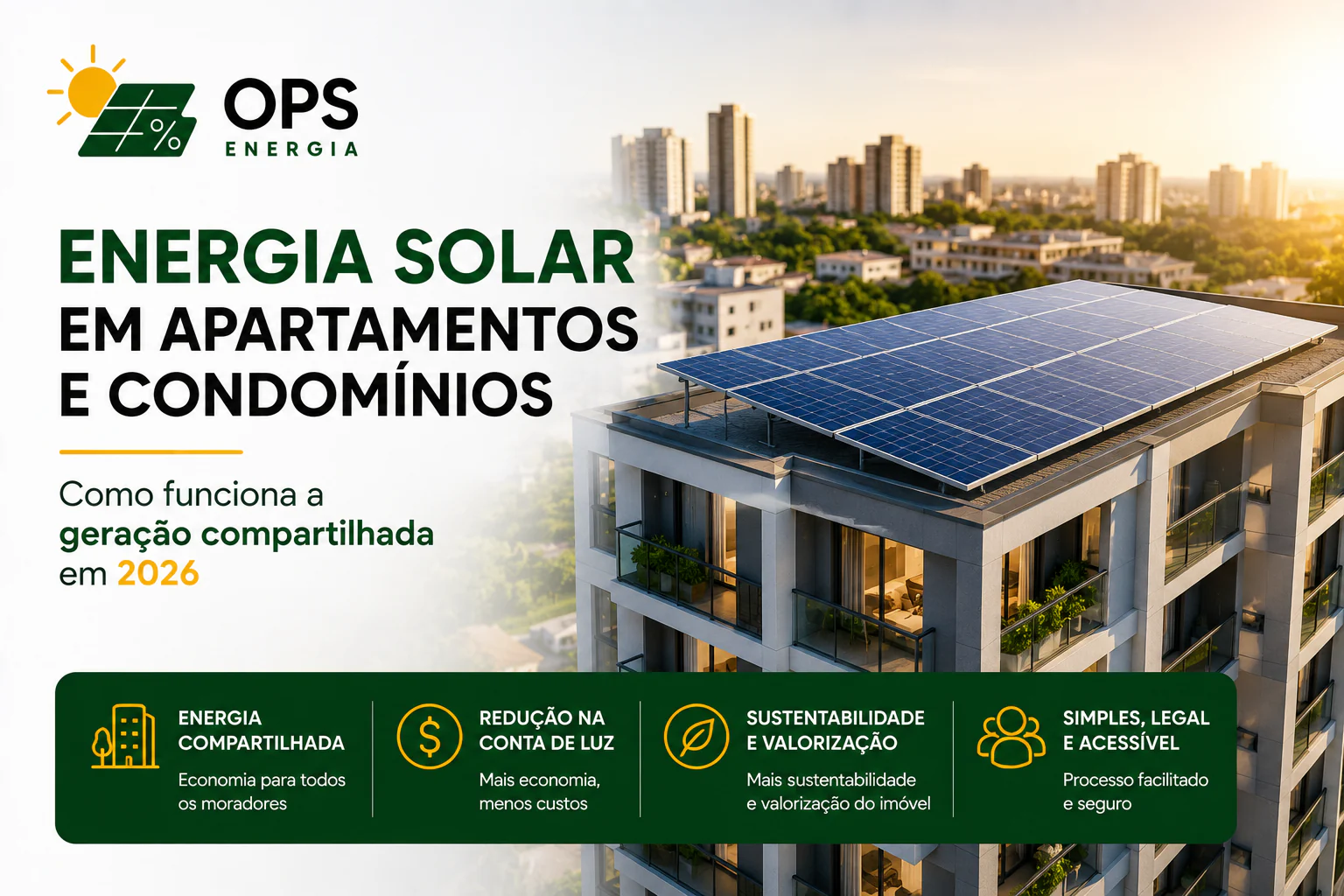 Painéis solares na cobertura de um prédio residencial ao pôr do sol, com os quatro benefícios da geração compartilhada em condomínios: energia compartilhada, redução na conta de luz, sustentabilidade e processo simples e legal.